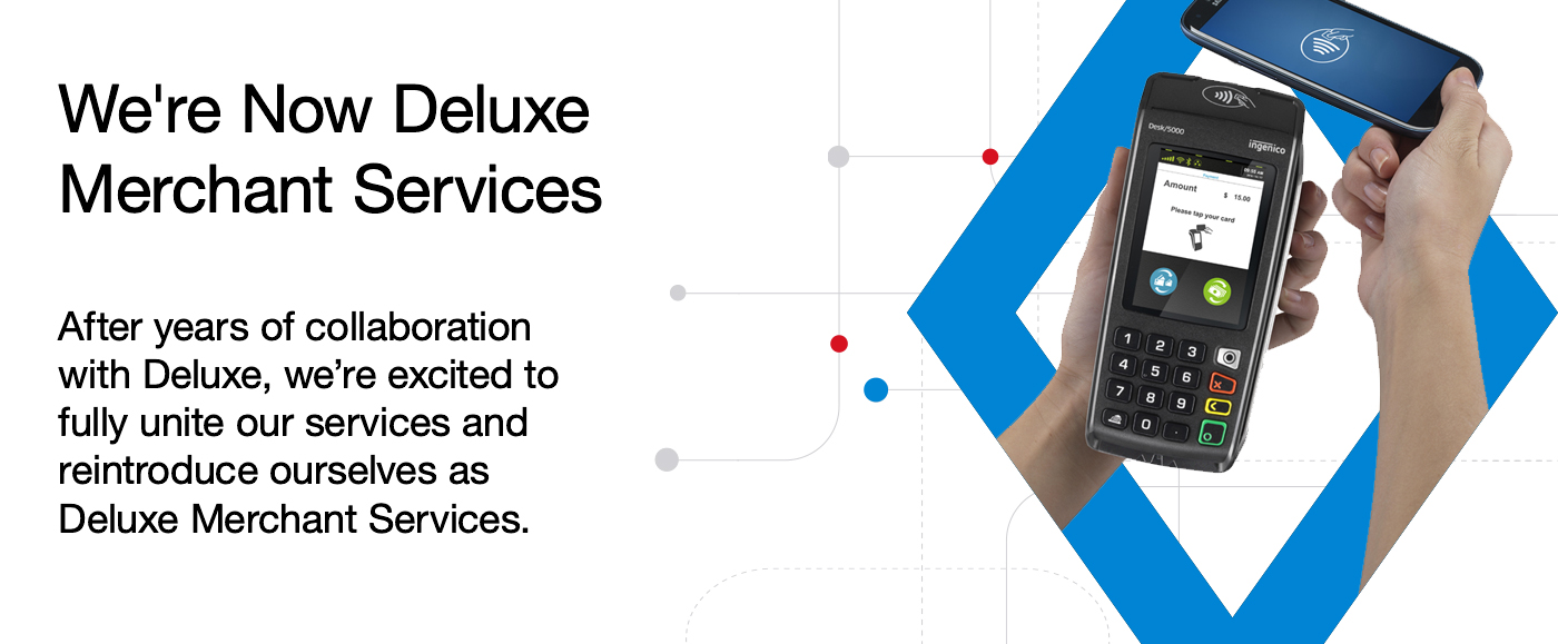 iATS Payments is now part of Deluxe Merchant Services