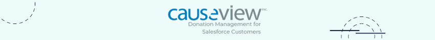 Let’s learn about Causeview, a Salesforce donation app for donor management.